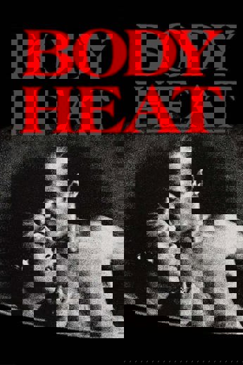 Body Heat (1981)