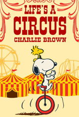 Life Is a Circus, Charlie Brown